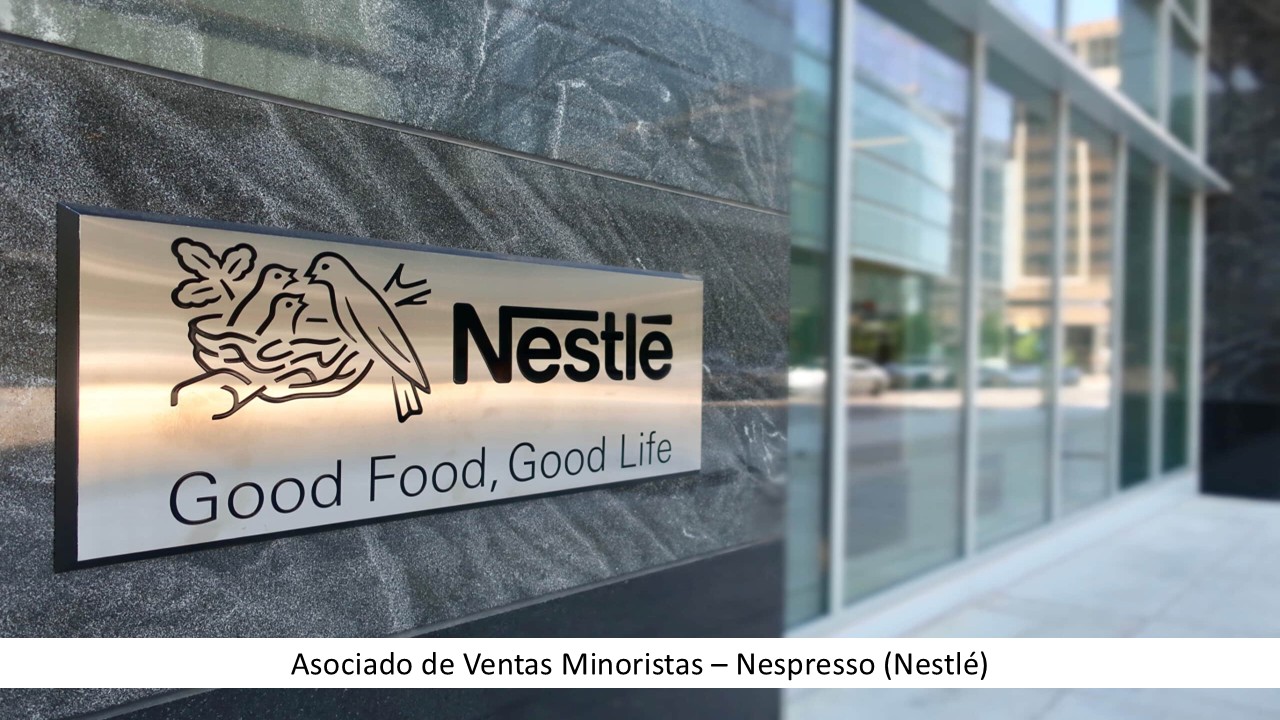Asociado de Ventas Minoristas – Nespresso (Nestlé)