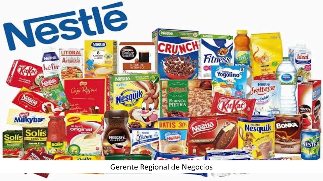 Gerente Regional de Negocios – Nestlé
